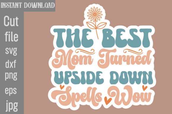Best Mom Turned Upside Down Spells Wow Review