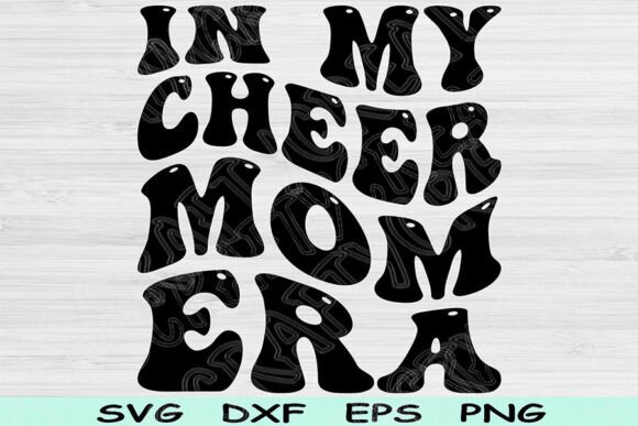 Cheer Mom Era SVG: Real Talk for Real Embroidery Projects