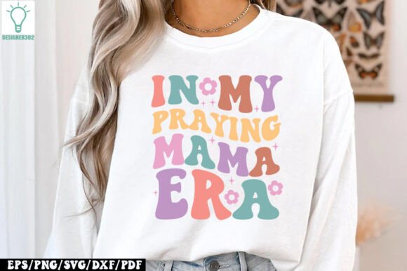 In My Praying Mama Era Retro SVG Review