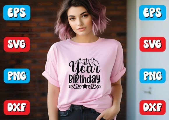 It's Your Birthday SVG Design Review