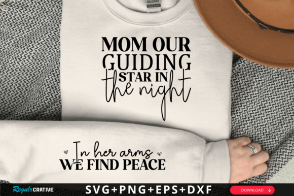 Mom Our Guiding Star in the Night SVG