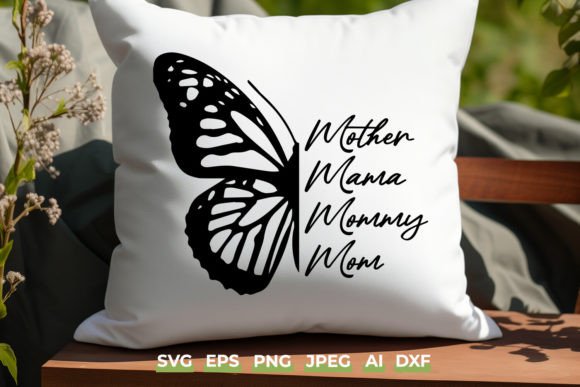 Mother Mama Mommy Mom Butterfly Svg: A Heartfelt Design for Real Embroidery Projects