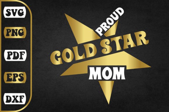 Proud Gold Star Mom Svg Design: A Designer's Real-World Review