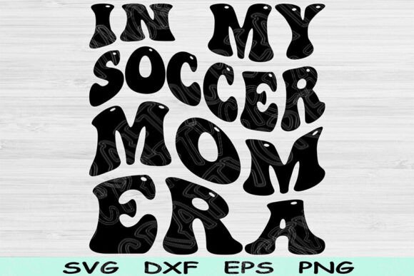 Soccer Mom Era SVG: A Designer’s Real-World Review