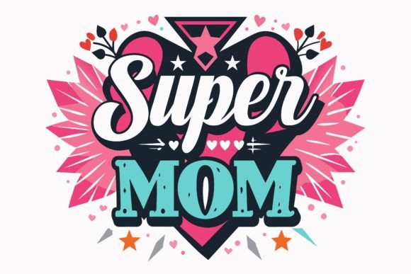 Super Mom Design: A Mother’s Day T-Shirt Embroidery Worth Stitching?